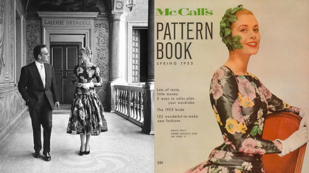 On the left is a black and white photo of Prince Rainier III of Monaco wearing and suit standing next to Grace Kelly who is wearing a floral dress. On the right is a photo of a McCall's pattern book from spring 1955 with Grace Kelly on the cover wearing a black, pink, and yellow floral dress.