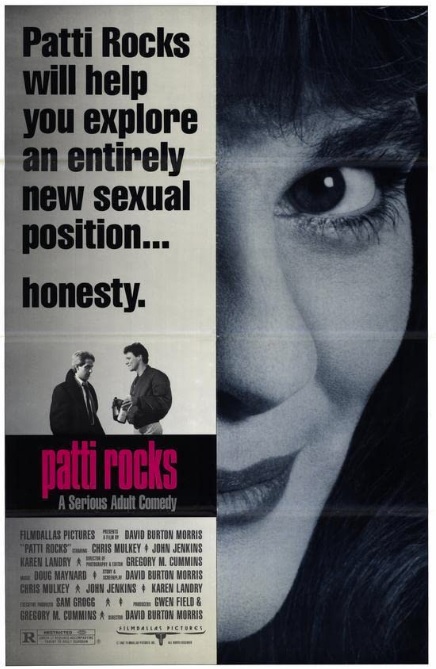 "Patti Rocks" promotional poster with a close-up of a woman's face on the right side and text reading, "Patti Rocks will help you explore an entirely new sexual position...honesty," on the left side. 